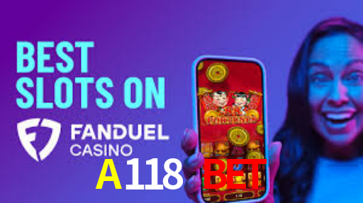 App A118 BET  